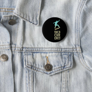 SK8 of sterven! Olli Skater Vintage voor Skateboar Ronde Button 5,7 Cm