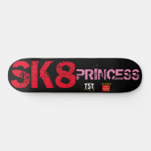 SK8 PRINCESS / TST Skateboard (Horz)