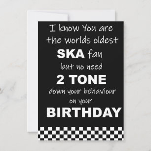 SKA Birthday humor card Kaart