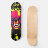 Skate or Die 3 - Skateboard Deck - Punk Grunge (Recto)