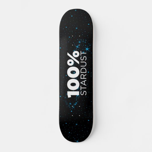 Skateboard 100 % de poussière d'étoile (Recto)