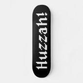 Skateboard 8 Bits Huzzah ! (Recto)