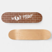 Skateboard A Brick Wall - Texte de Custom (Horz)