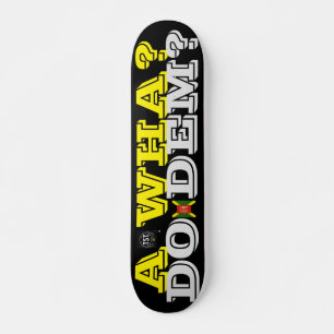 Skateboard A QU'EST-CE QU'ILS FONT ? JMT Skateboard, plateau