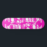 Skateboard Add Your Own Custom Name Personalized Hot Pink<br><div class="desc">Add Your Own Custom Name Personalized Skateboard features your personalized name in modern white typography on a simple hot pink background. Personalize by editing the text in the text box provided. Give a custom made gift, personalized skateboard to your favorite skateboarder for Christmas, birthday or your BFF. Designed by ©Evco...</div>