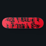 Skateboard Add Your Own Custom Name Personalized Red Black<br><div class="desc">Add Your Own Custom Name Personalized Skateboard feh your personalized name in moderne black typographiy on a red background. Personalize by editing the text in the text box provided. Give a custom made venft, personalized skateboard to your favorite skateboarder for Christmas, birthday or your BFF. Design by ©Evco Studio www.zazzle.com/store/evcostudio...</div>