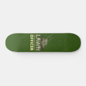 Skateboard AGENT DE L'APPLICATION DE LA LOI drôle de jardinag (Horz)
