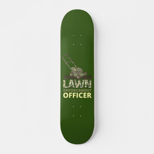 Skateboard AGENT DE L'APPLICATION DE LA LOI drôle de jardinag (Devant)