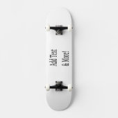 Skateboard Ajouter du texte et plus ! Customisez votre propre (Recto)