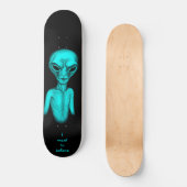 Skateboard Alien, je veux croire (Recto)
