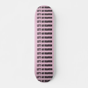 SKATEBOARD ALLONS À BRANDON SKATEBOARDS