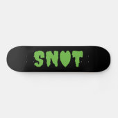 SKATEBOARD AMOUR SNOT (Horz)