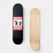 Skateboard Attention: Les zombies sont inflammables (Recto)