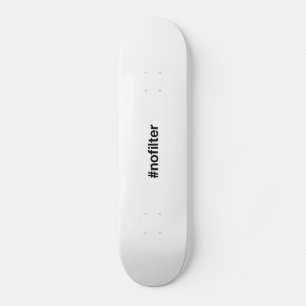 Skateboard AUCUN Hashtag FILTER