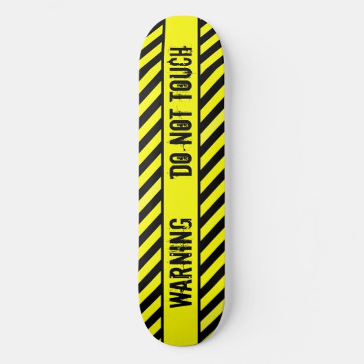 SKATEBOARD AVERTISSEMENT - NE TOUCHE PAS (Recto)