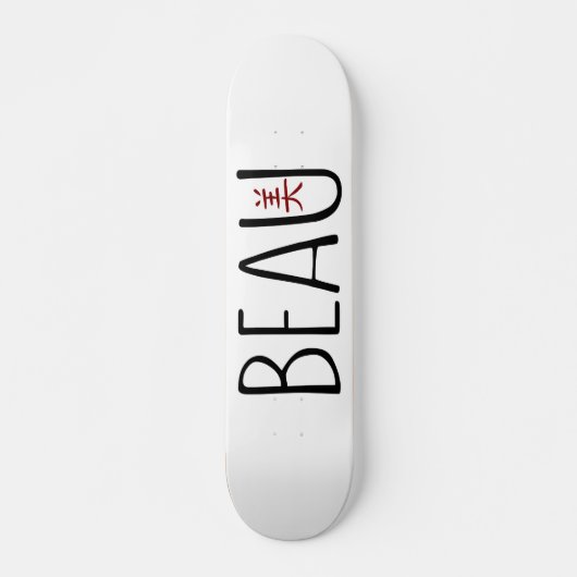 Skateboard Beau (Devant)