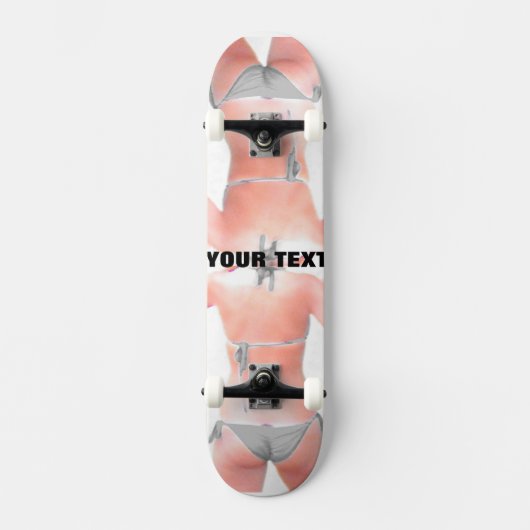 Skateboard ~Bikini Skin~ SKATE DECK, CUSTOMISEZ-LE ! (Recto)