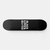 Skateboard Black Lives Matter noir blanc typographie moderne (Horz)