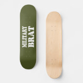 SKATEBOARD BRAT MILITAIRE (Recto)
