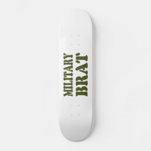 SKATEBOARD BRAT MILITAIRE