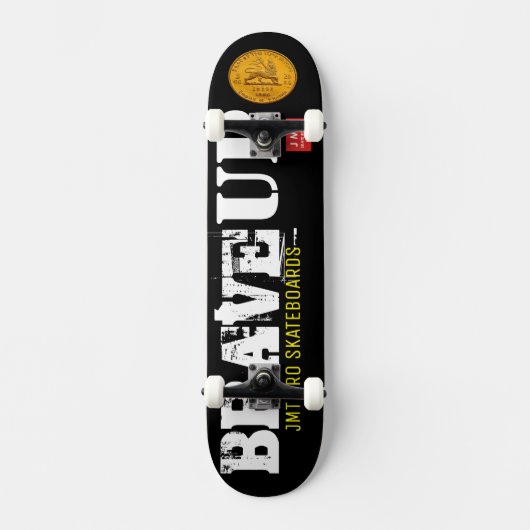 Skateboard BRAVE UP Skate (Recto)