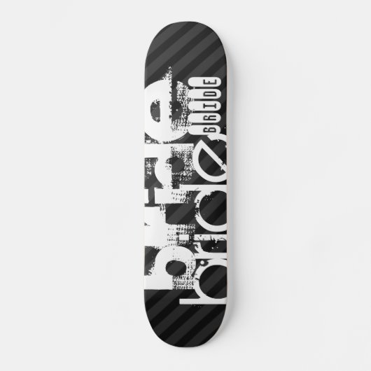 Skateboard Bride ; Gris noir et gris foncé (Recto)