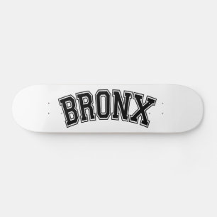 SKATEBOARD BRONX