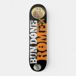 Skateboard BUN DONE ROME Skate
