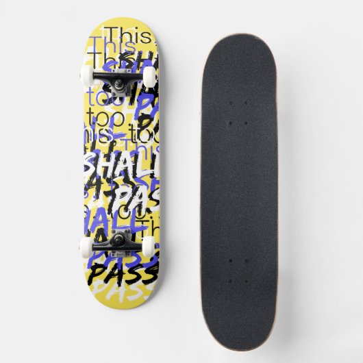 Skateboard Ceci aussi passera les citations rétro en jaune (Recto)