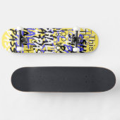 Skateboard Ceci aussi passera les citations rétro en jaune (Horz)