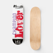 Skateboard CHAMPION LOVER Planche à roulettes (Recto)