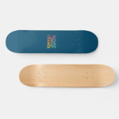 Skateboard Changement d'espoir (Horz)