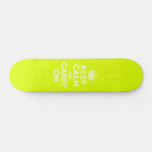 Skateboard Chartreuse Keep Calm and Carry On (Horz)