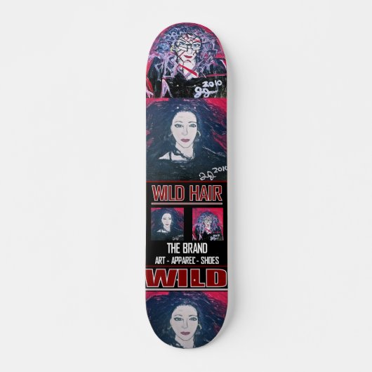 SKATEBOARD CHEVEUX SAUVAGES (Devant)