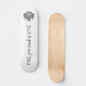 Skateboard Chouette dont vous avez besoin (Recto)