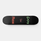 Skateboard Citation motivationnelle Profitez de la Marche Noi (Horz)