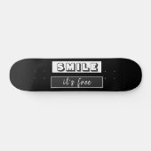 Skateboard Citation motivationnelle Sourire il`s décontracté  (Horz)