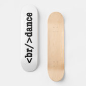 Skateboard code HTML de rupture (Recto)
