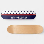 Skateboard Conçu pour être libre (Horz)