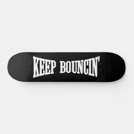 Skateboard Continuez à rebondir. (Horz)