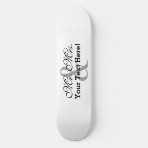 Skateboard Couleur personnalisée Mr et Mrs Plus