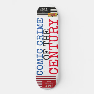 Skateboard CRIME COMIQUE DU SIÈCLE 8 1/2" Planche de Skateboa