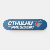 Skateboard Cthulhu pour le président - HP Lovecraft (Horz)