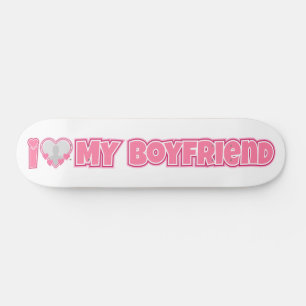 Skateboard Custom I Love My Boyfriend - Ajouter photo et nom
