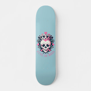 Skateboard Cute as Hell Crâne
