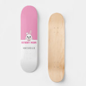 Skateboard Cute Bunny Maman Rose Personnalisé (Recto)