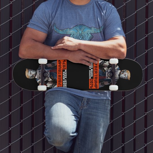 Skateboard CyberTrump 2076 | Rendre la grandeur de Mars (Extérieur 3)