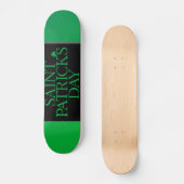 Skateboard de la Saint Patrick (Recto)