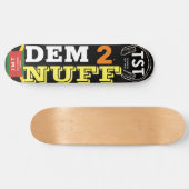 Skateboard DEM 2 NUFF Skate (Horz)