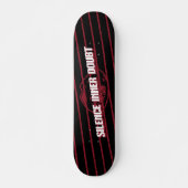Skateboard "Doute interne du silence" Art typographique motiv (Devant)